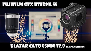 Blazar Cato 85mm T2.8 2x Anamorphic on Fujifilm GFX Eterna 55