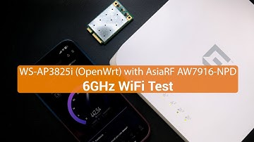 Testing 6GHz WiFi on WS-AP3825i (OpenWrt) with AW7916-NPD – Does It Work?
