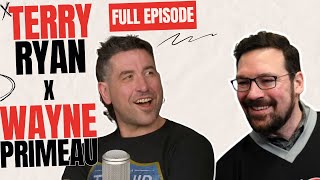 Terry Ryan chats with Wayne Primeau - Tales with TR Full Episode Wealth