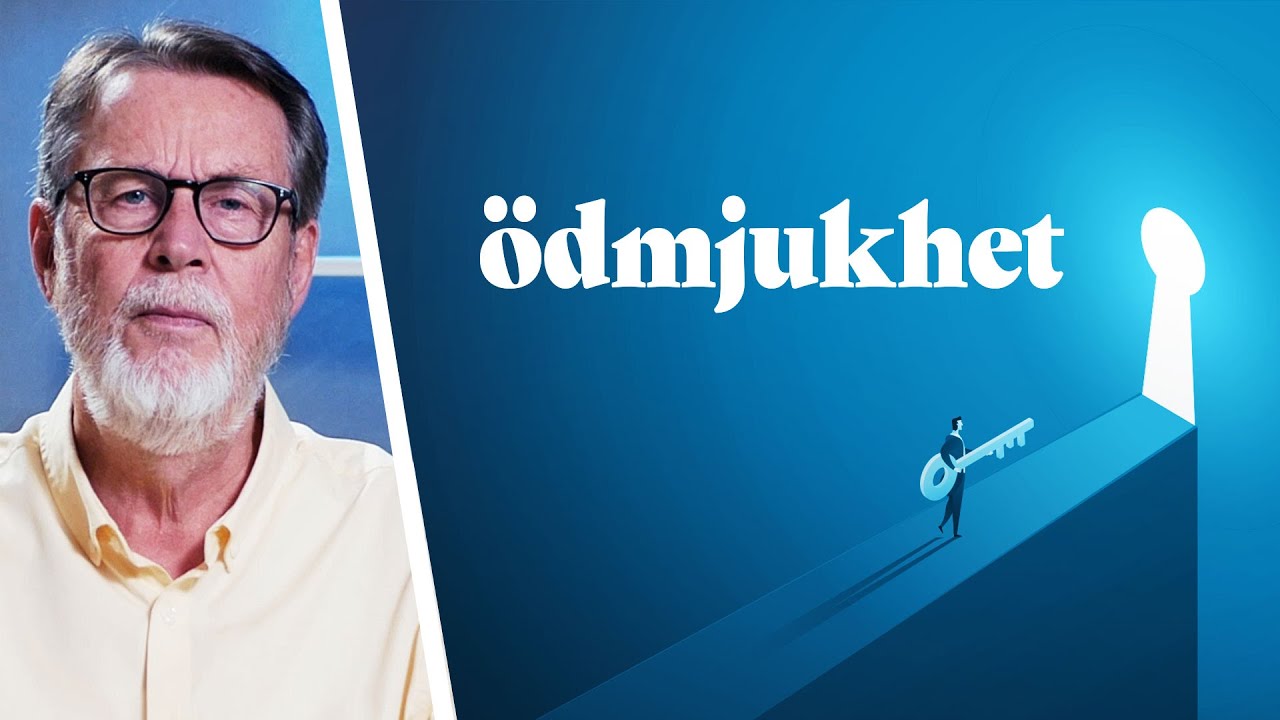 ÖDMJUKHET: Nyckeln till väckelse