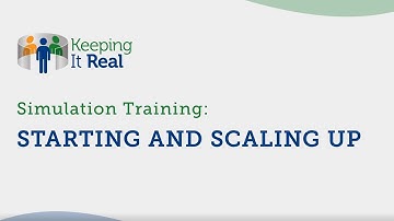 Simulation Training: Starting and Scaling Up (audio description)