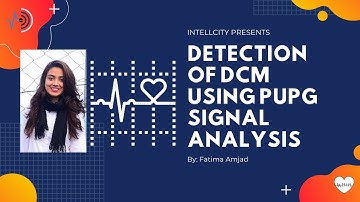 Machine Learning | Diagnosis of Dilated Cardiomyopathy | Pulse Plethysmograph | PPG