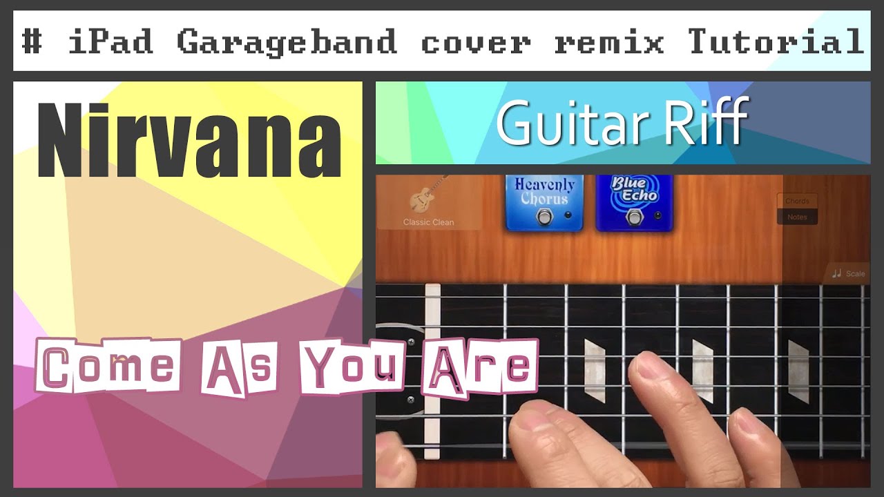 How to make a cover of 'Nirvana - Come As You Are' in Garageband pt. 1 ...