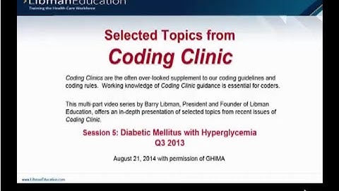 Coding Clinic Advice: Diabetic Mellitus with Hyperglycemia (Q3 2013)