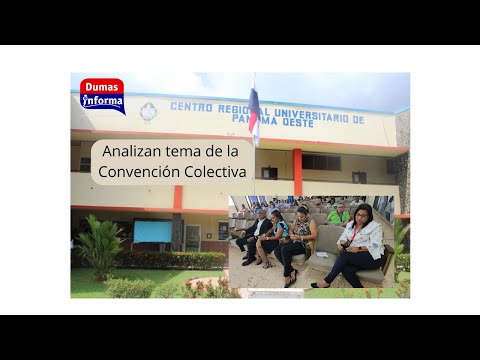 Centro Regional Universitario de Panamá Oeste analiza tema de la Convención Colectiva