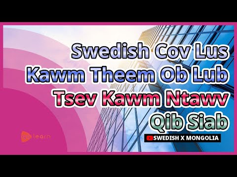 Swedish Cov Lus Kawm Theem Ob Lub Tsev Kawm Ntawv Qib Siab | Golearn