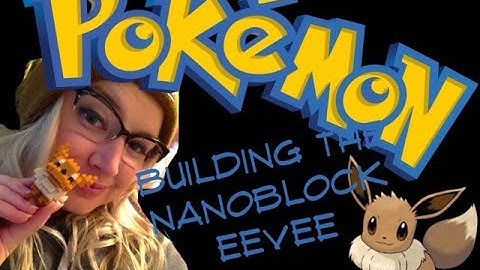 nanaoblock Eevee Build!