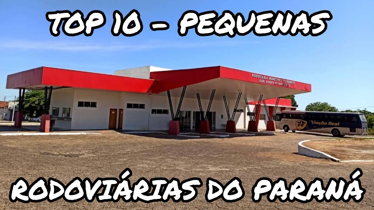 TOP 10 - PEQUENAS RODOVIÁRIAS DO PARANÁ | EMPRESAS E LINHAS INTERESTADUAIS E INTERMUNICIPAIS