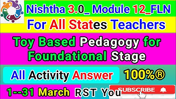 FLN_12 Toy Based Pedagogy for Foundational Stage Quiz Answer | FLN 12 Quiz Answer in English#fln12