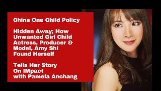 One Child Policy: Hidden Away|How Unwanted Girl Child, Producer Amy Shi Found Herself Through Acting