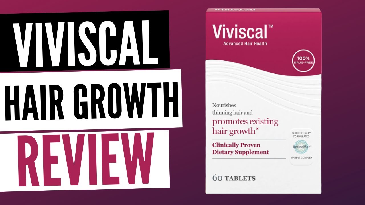 Viviscal Hair Growth Review 2024 Best Vitamin For Hair Growth or Not