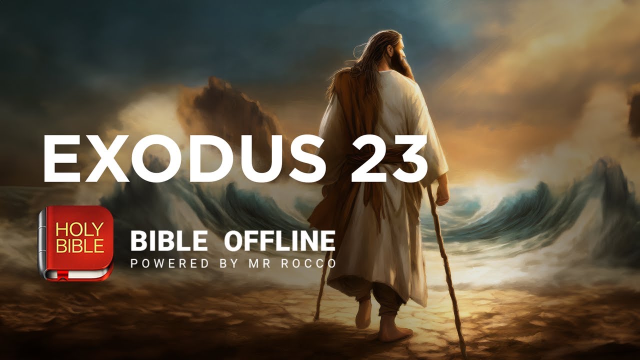 EXODUS 23 📚 - Bible Offline