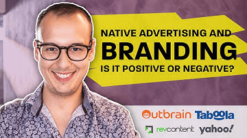 Positive Branding Effect with Native Advertising on Taboola, Outbrain & Yahoo Gemini