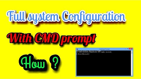 How to check full system configuration to your laptop and desktop PC with command prompt ।।