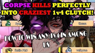 CORPSE IS A METHODICAL KILLER he KILLS SYKKUNO and VALKYRAE during CRAZY CLUTCH Corpse 1v4 COMEBACK!