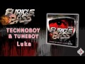 Technoboy  tuneboy  luka furious bass 2013  track 20