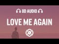 Finlay C - Love Me Again (Lyrics) | 8D Audio 🎧
