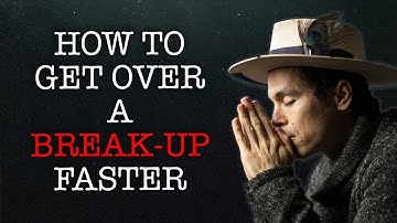 How To Get Over A Break up Faster - The Deep Dive With Adam Roa