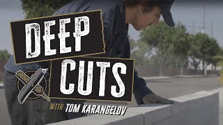 Deep Cuts || Tom K