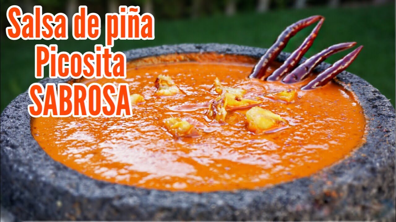 SALSA DE PIÑA Y CHILE DE ARBOL PICOSITA SABROSA MI RECETA ORIGINAL VIDEO  EDITADO 