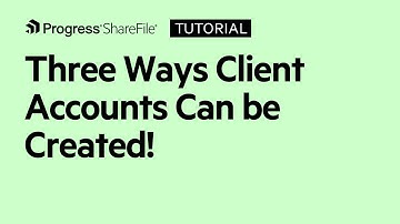 Three ways client accounts can be created!