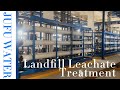 Landfill leachate treatment  jufu water