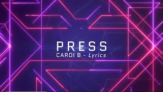 Press Lyrics | Cardi B