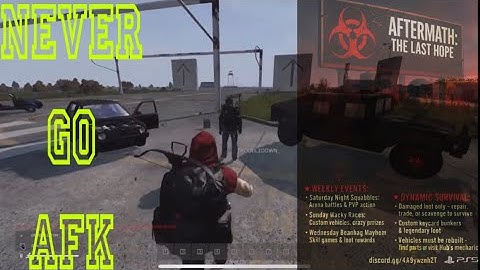 Never Go AFK in DayZ