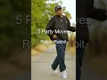 5 PARTY MOVES