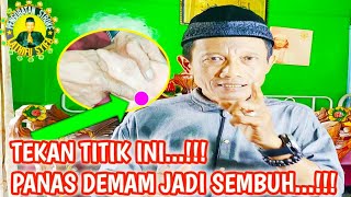 TEKAN TITIK INI...!!! PANAS DEMAM JADI SEMBUH...!!!