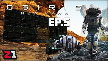 Building A NEW WORKSHOP ! Osiris New Dawn [E5] | Z1 Gaming