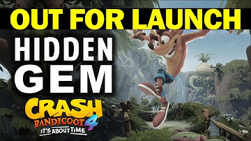 Out For Launch: Hidden Gem Location | Crash Bandicoot 4: It
