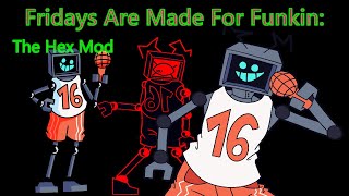 Friday Nights Are Made For Funkin: The Hex Mod screenshot 5