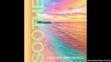 Dominic Camardella - Soothe