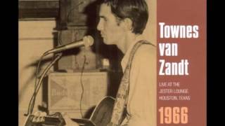 Townes Van Zandt  Live at the Jester Lounge (Full Album) [1966]