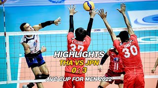 [Highlights] Thailand (ไทย) 🆚 Japan (ญี่ปุ่น) | August 12, 2022 | AVC Cup For Men 2022