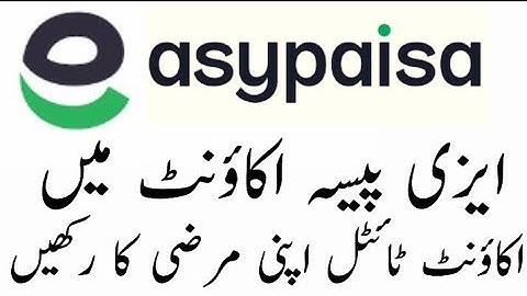 how can change easypaisa account title name | how to change name easypaisa account spelling mistake