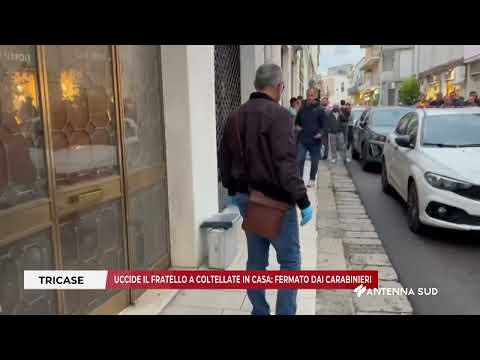 Video 30 APRILE 2026 TRICASE LE UCCIDE IL FRATELLO A COLTELLATE IN CASA; FERMATO DAI CARABINIERI