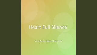 Heart Full Silence