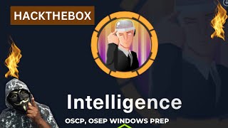 Intelligence HacktheBox Walkthrough, Learn AD Attacks, OSEP, OSCP Prep machine
