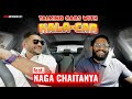 Talking cars with kalacar ft naga chaitanya with ameya dandekar  ep08