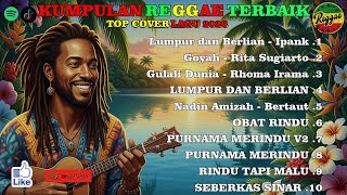 FULL ALBUM REGGAE SKA VERSION TERBARU 2026 || Lumpur dan Berlian - Ipank