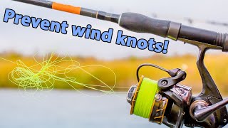 How To Prevent Wind Knots (When Using Braided Line)