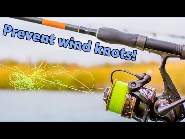 How to Stop Wind Knots in Braided Line