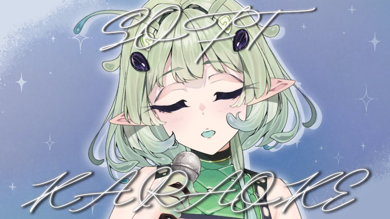 【KARAOKE】Soft and Slow Songs Only!