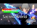 [AMV] RAISE A SUILEN · Sacred World - Honkai Star Rail
