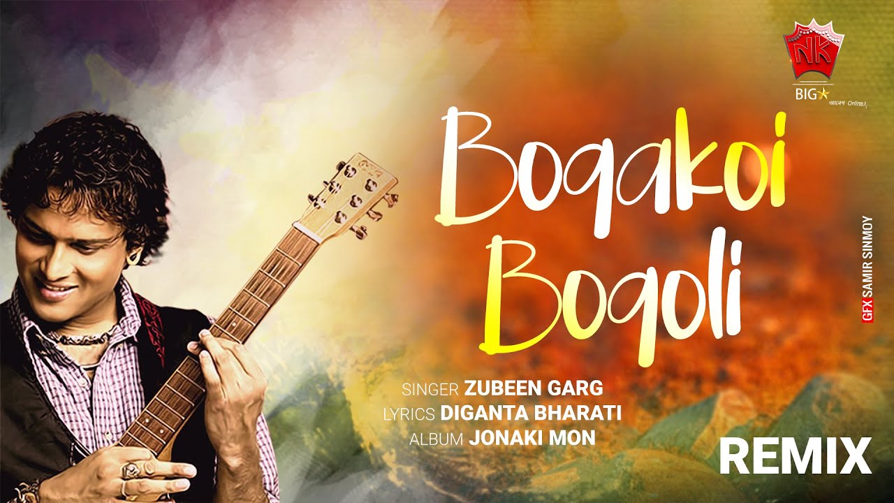 Bogakoi Bogoli Remix Version  Jonaki Mon  Lyrical Video  Zubeen Garg  Diganta Bharati