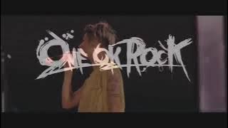 One ok rock Wherever you are live