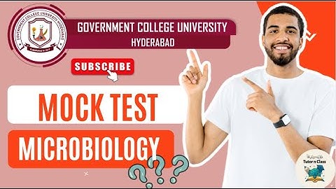 First Semester Microbiology: Timed Mock Test Showdown! ARE YOU READY?  / GC university Hyderabad