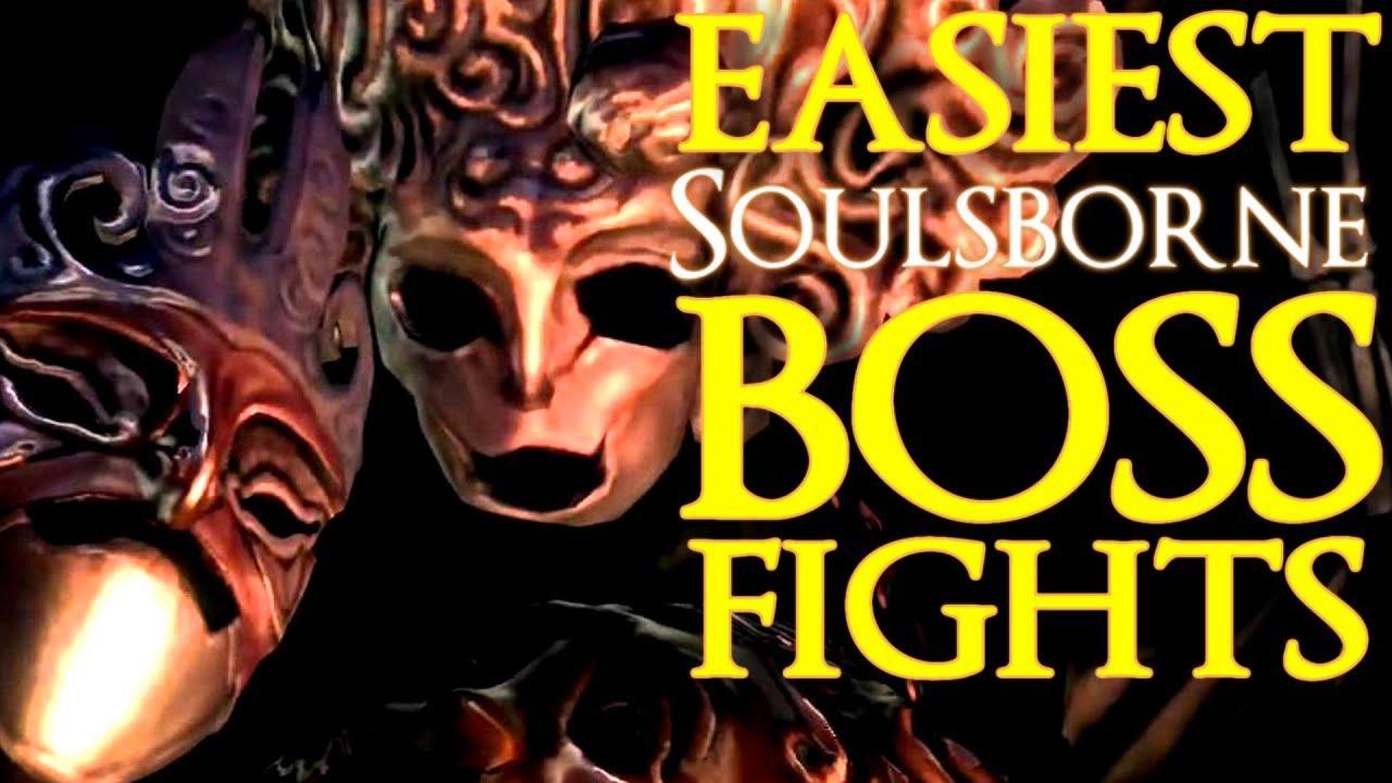 Top Five Easiest Soulsborne Boss Fights